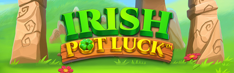 Irish Pot Luck